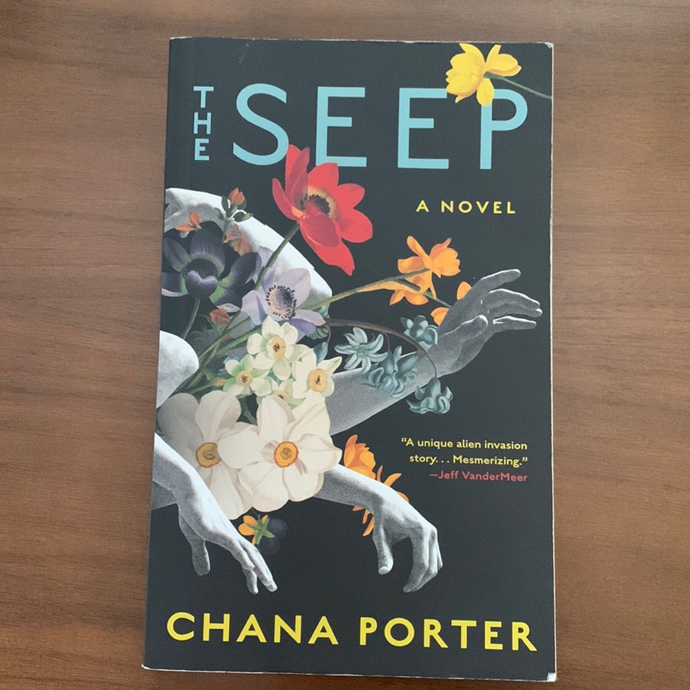 The Seep by Chana Porter